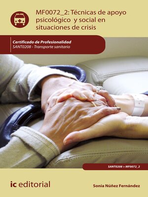 cover image of Técnicas de apoyo psicológico y social en situaciones de crisis. SANT0208